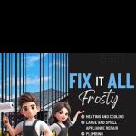 Fix it all Frosty