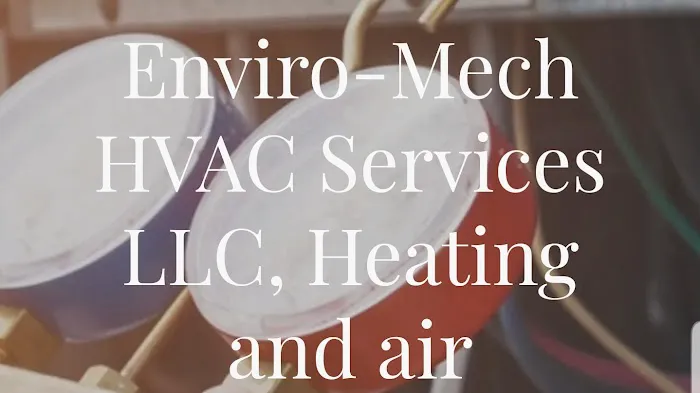 ENVIRO-MECH HVAC SERVICES LLC Picture 8