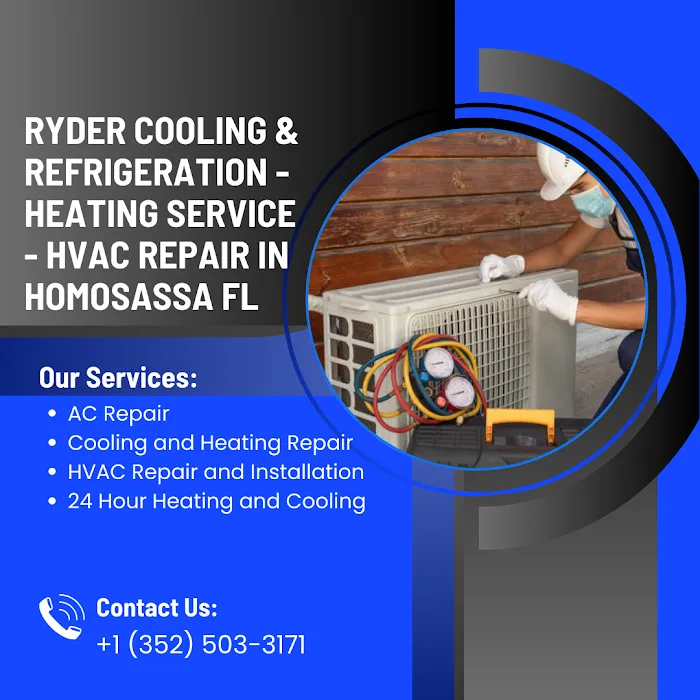 Ryder Cooling & Refrigeration - Heating Service - HVAC Repair in Homosassa FL Picture 4